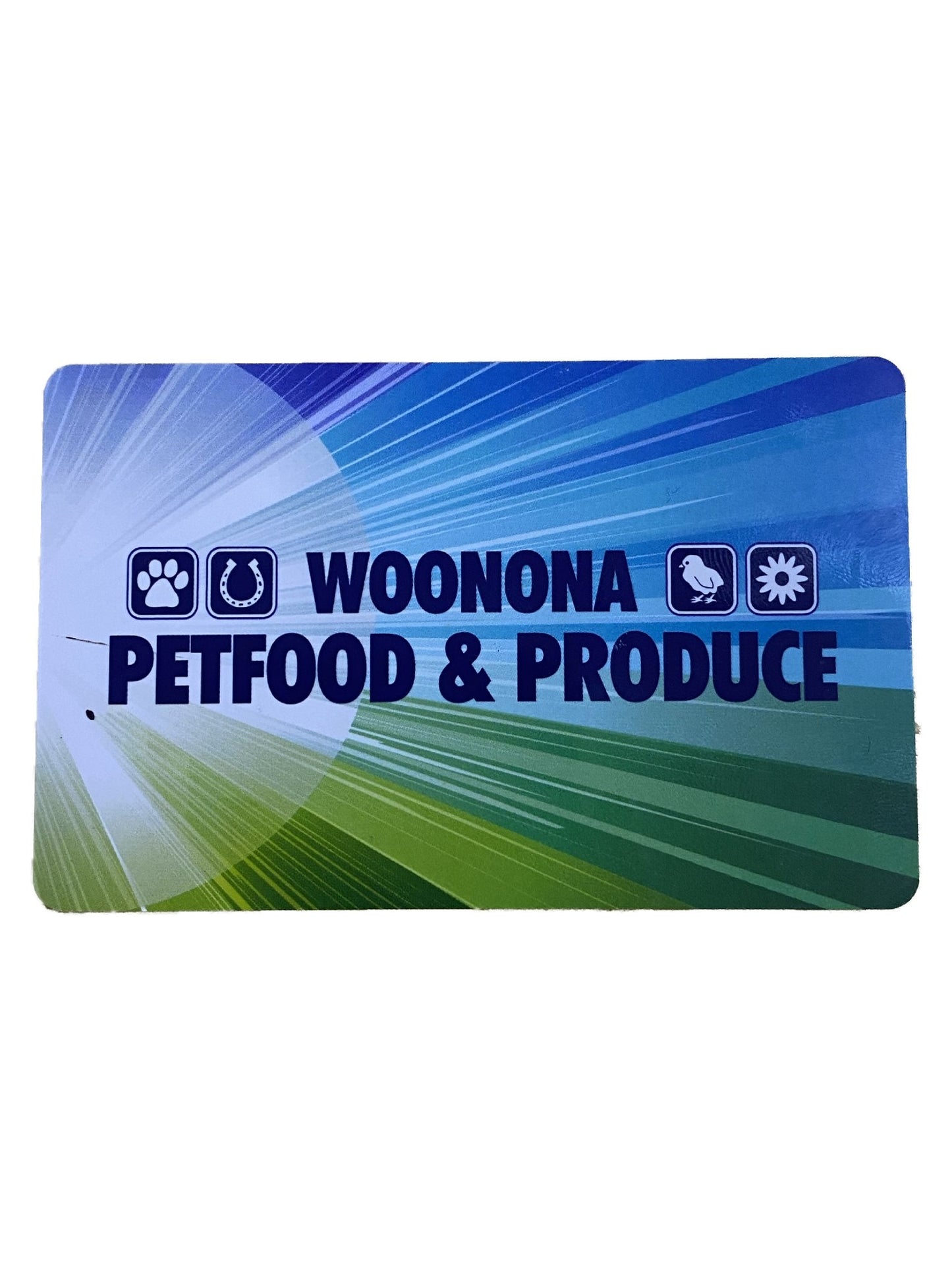 Physical Gift Card - Woonona Petfood & Produce